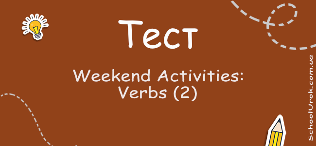 Weekend Activities: Verbs (2)